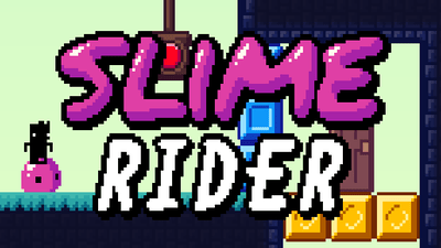 Slime Rider